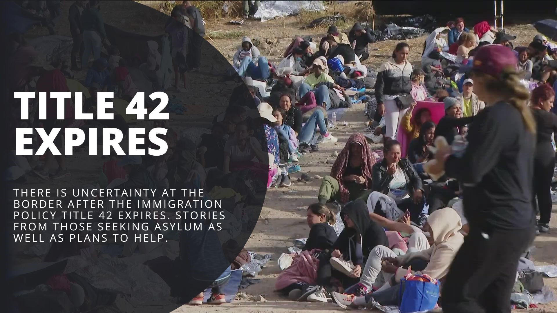 A covid-era immigration policy called Title 42 has now expired. A deeper look at what is happening at the southern border as migrants look for asylum in the U.S.
