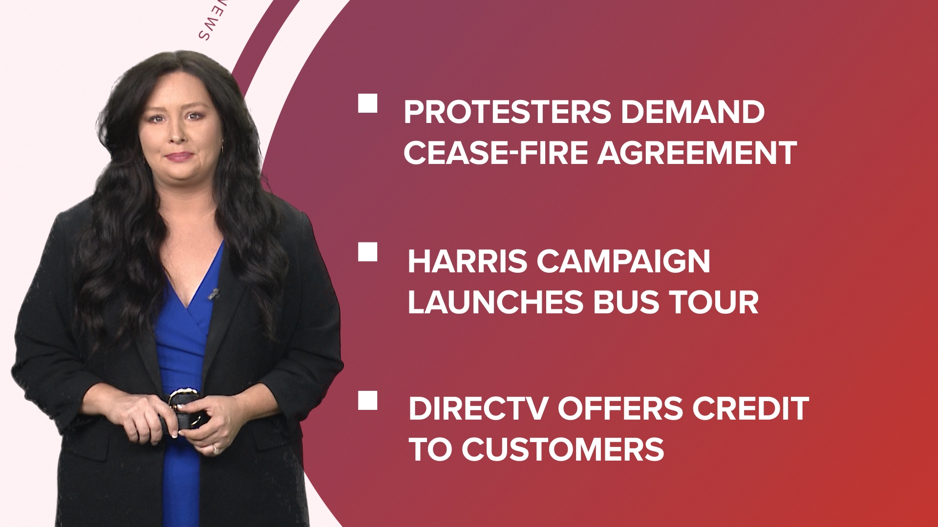 A look at what is happening in the news from protesters demanding a cease-fire agreement and VP Harris bus tour to Costco price increase.