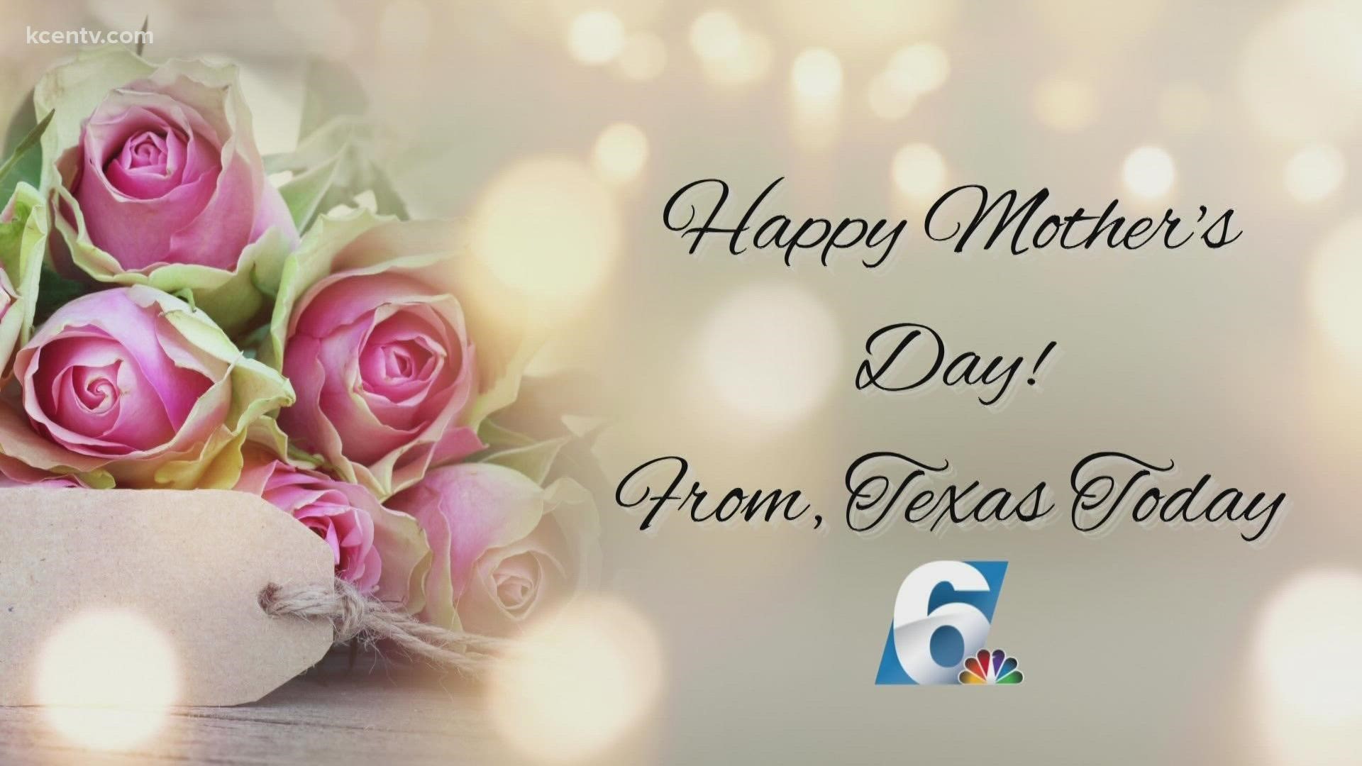 The KCEN family wishes moms all over Central Texas a Happy Mother's Day!