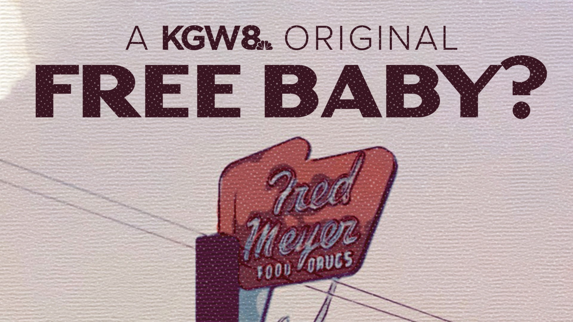 On December 1, 1949 Fred Meyer promoted the grand opening of a new shopping center in Portland’s Hollywood District with a contest to give away a baby.