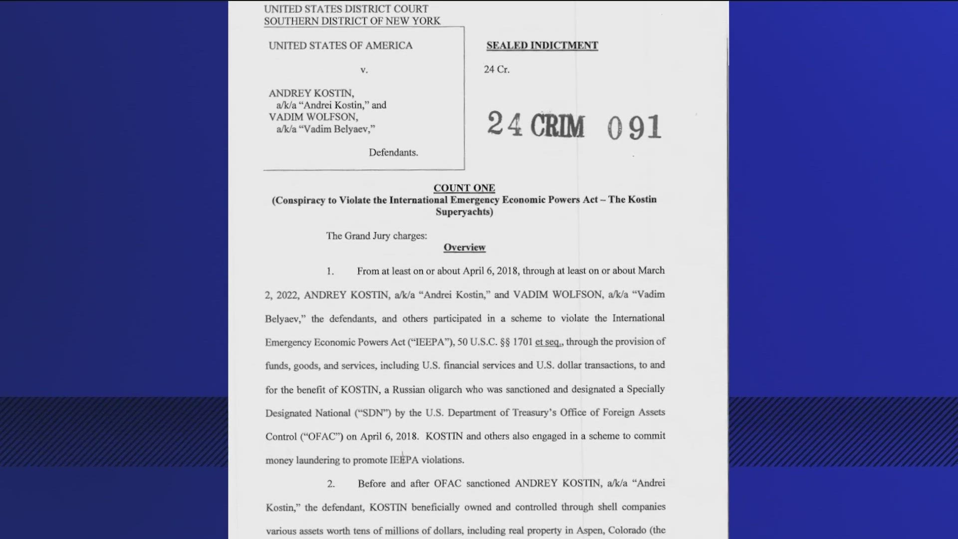 According to a federal indictment, Vadim Wolfson founded one of Russia's largest private banks and sold a $12 million mansion in Colorado to benefit an oligarch.