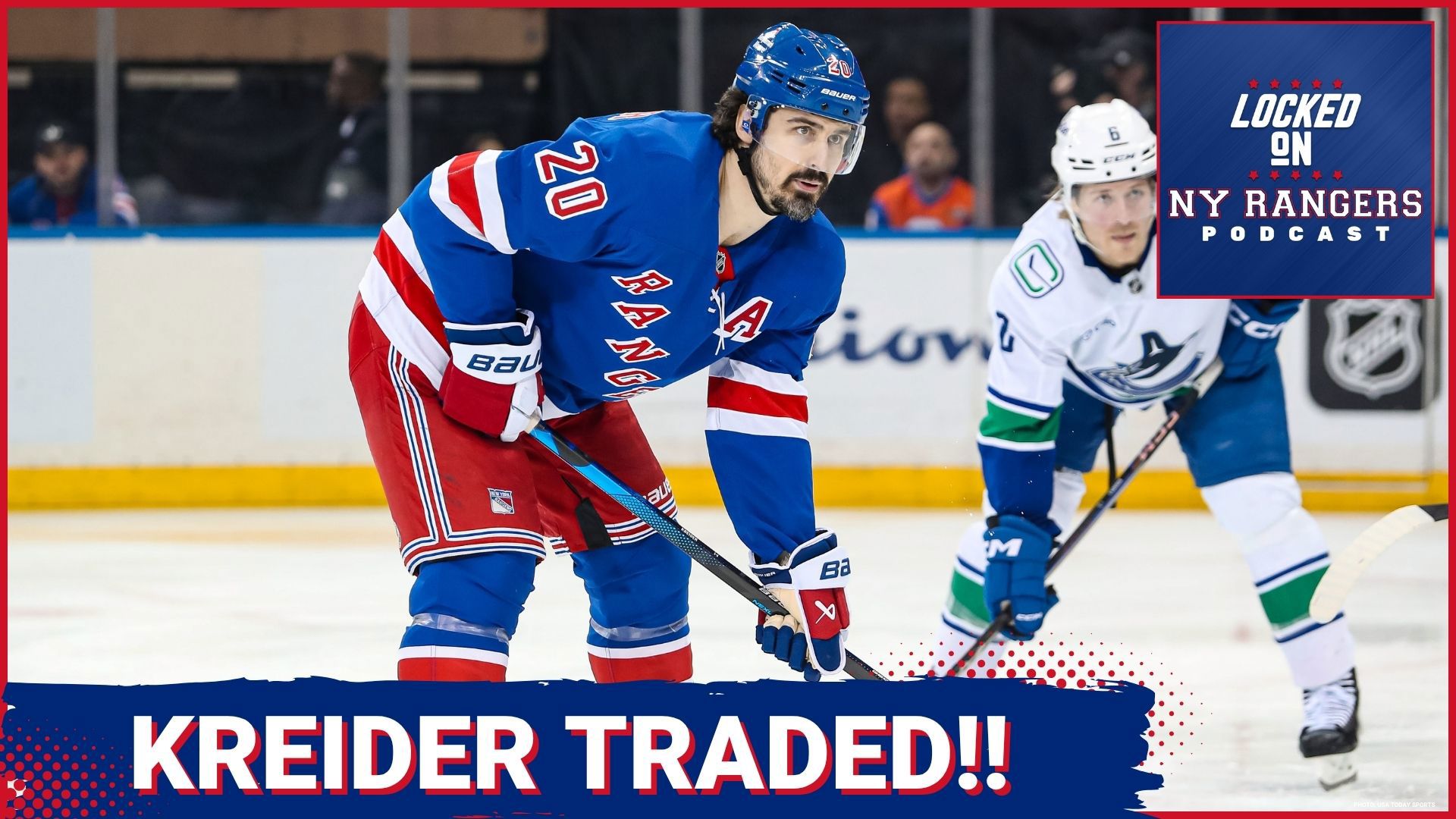 Chris Kreider TRADED by the New York Rangers to Anaheim Ducks! Rangers get prospect Carey Terrance!