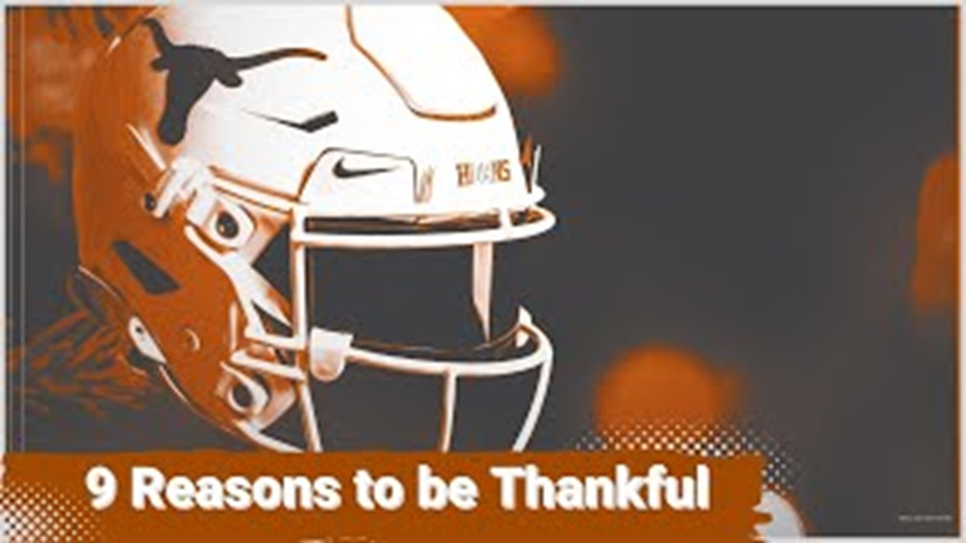 On today's episode of Locked on Longhorns, we provide nine reasons that Texas fans should be thankful for, specifically regarding the football program.