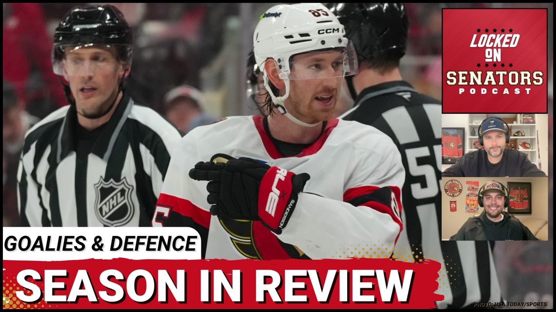 Ottawa Senators Season in Review: Breaking Down the Goaltending and ...