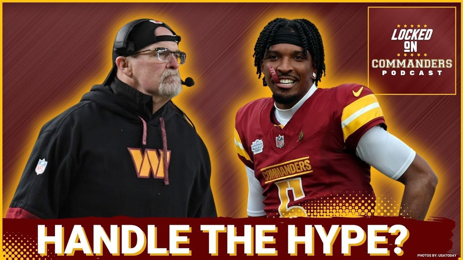 Jayden Daniels and the Commanders are drawing major national hype — so how will Dan Quinn keep the team grounded?