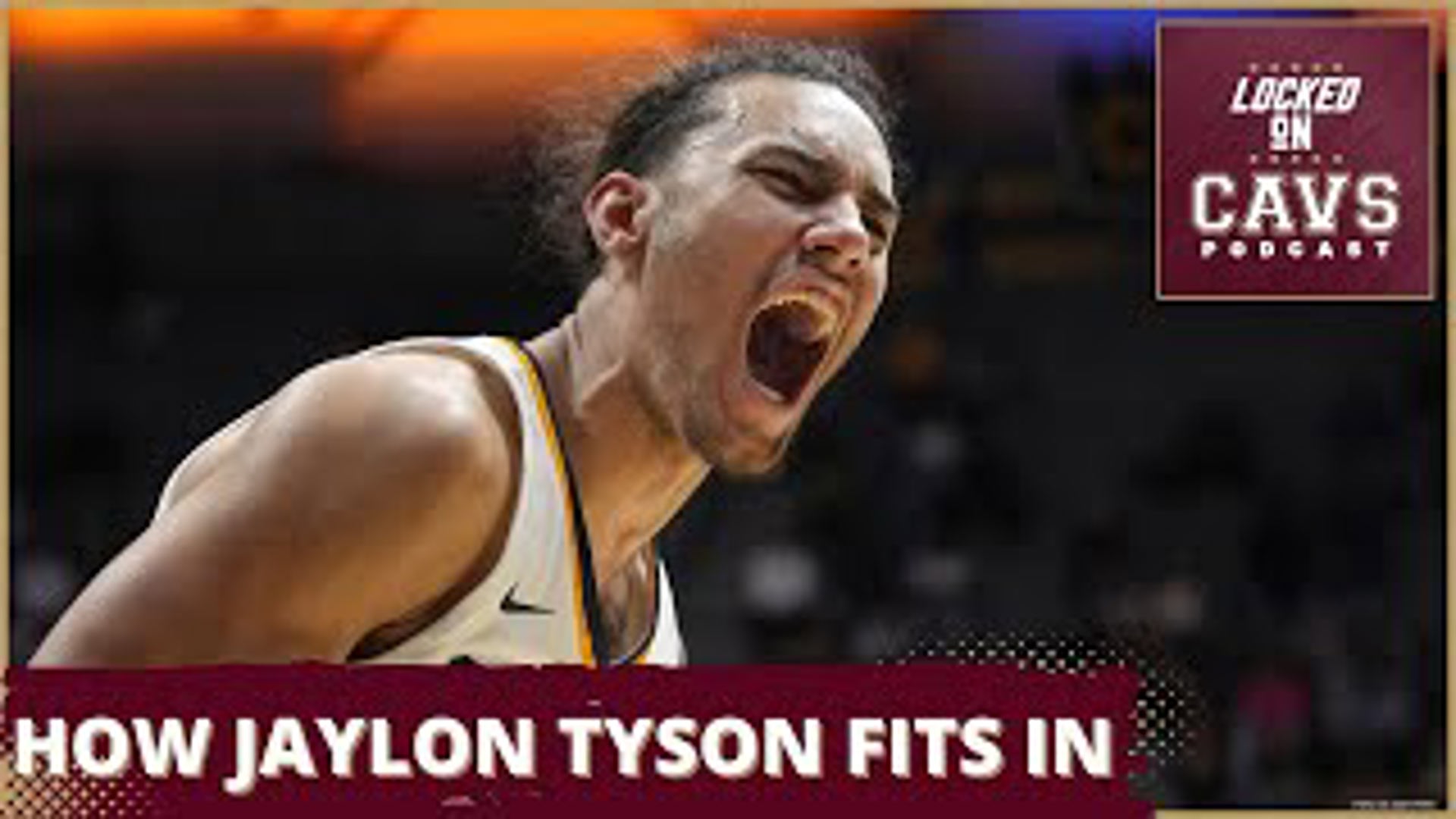 The Cavs can use Jaylon Tyson in a number of different ways once he acclimates to life as an NBA player.
