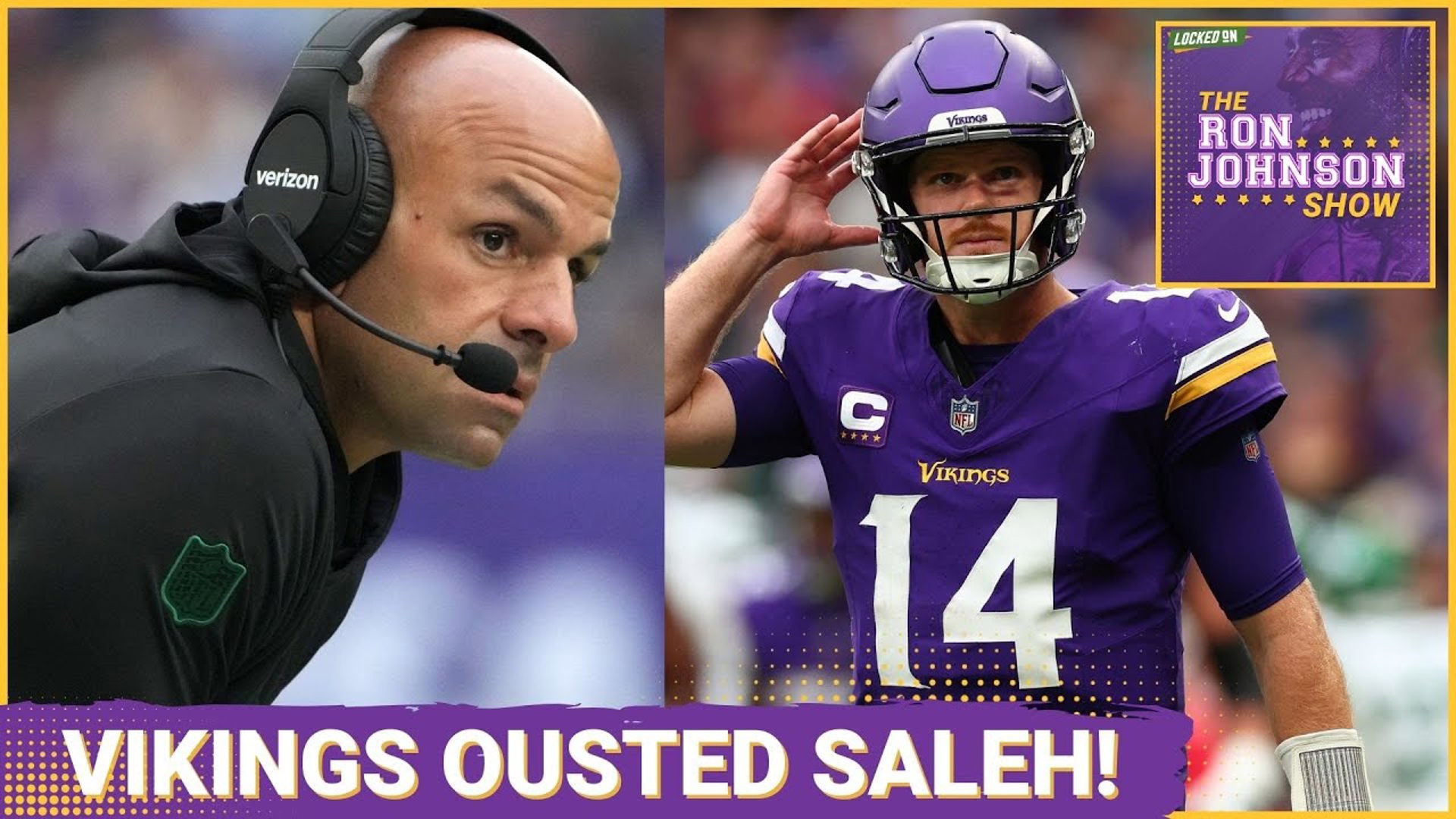 The Minnesota Vikings GOT A COACH FIRED! The Ron Johnson Show