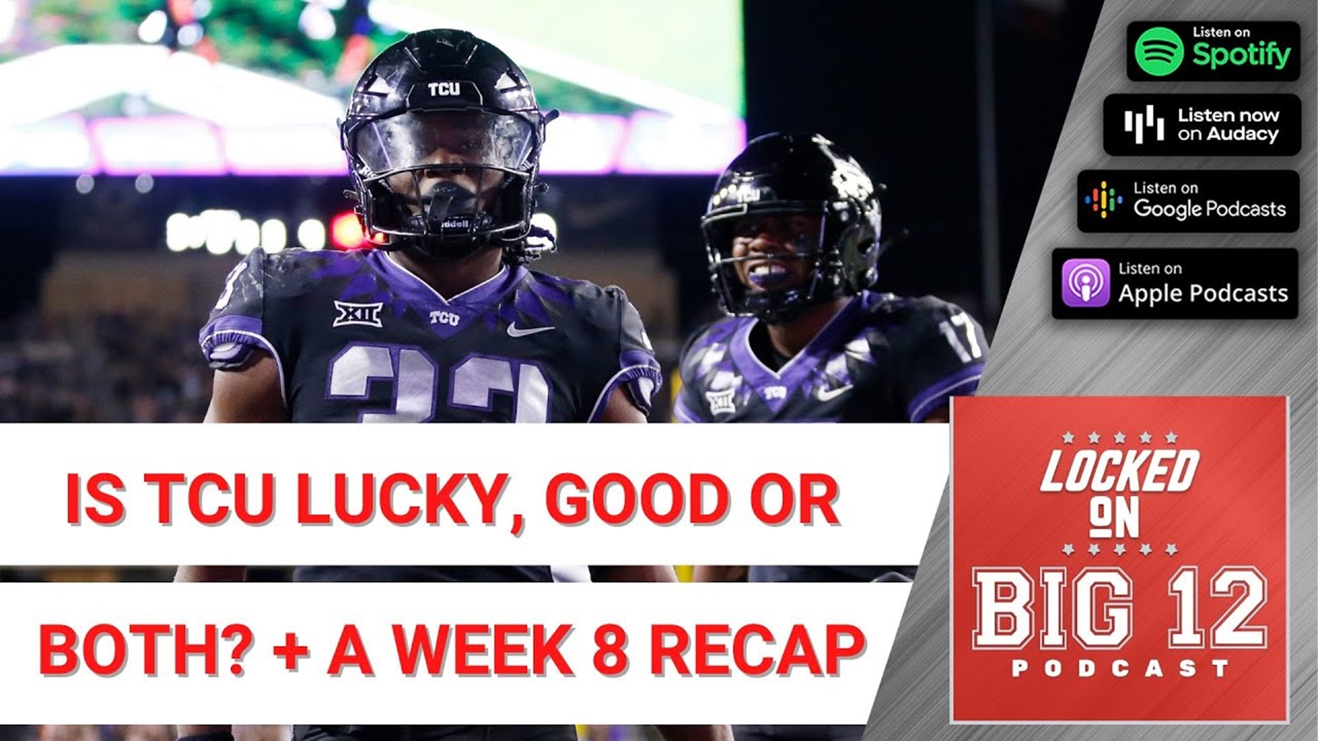 Are The 7-0 TCU Horned Frogs Lucky Or Good(or both)? + Short Handed Oklahoma State Stuns Texas!
