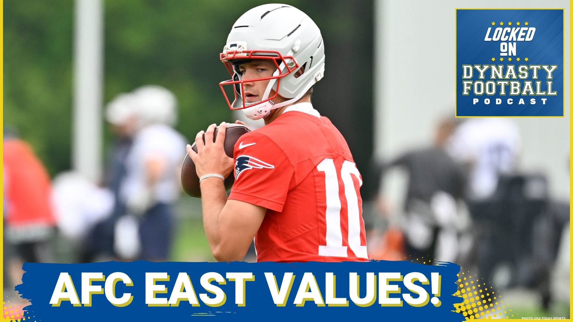Marcus Mosher and Michael Fabiano analyze key players in the AFC East, debating Drake Maye's ascent to QB1 status and Tyreek Hill's fantasy value.