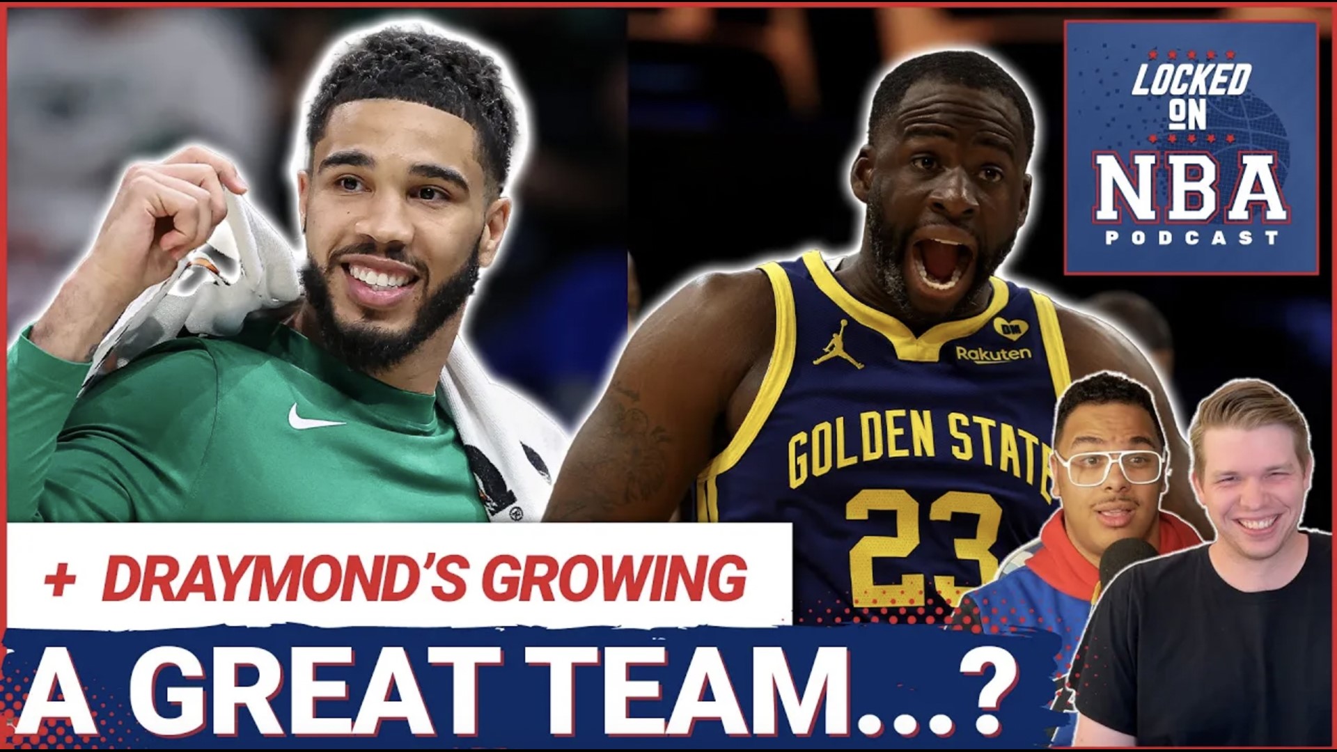 Why the Boston Celtics Are a Wait & See Team | Draymond Green Growth? |  Gradey Dick Jersey Swap