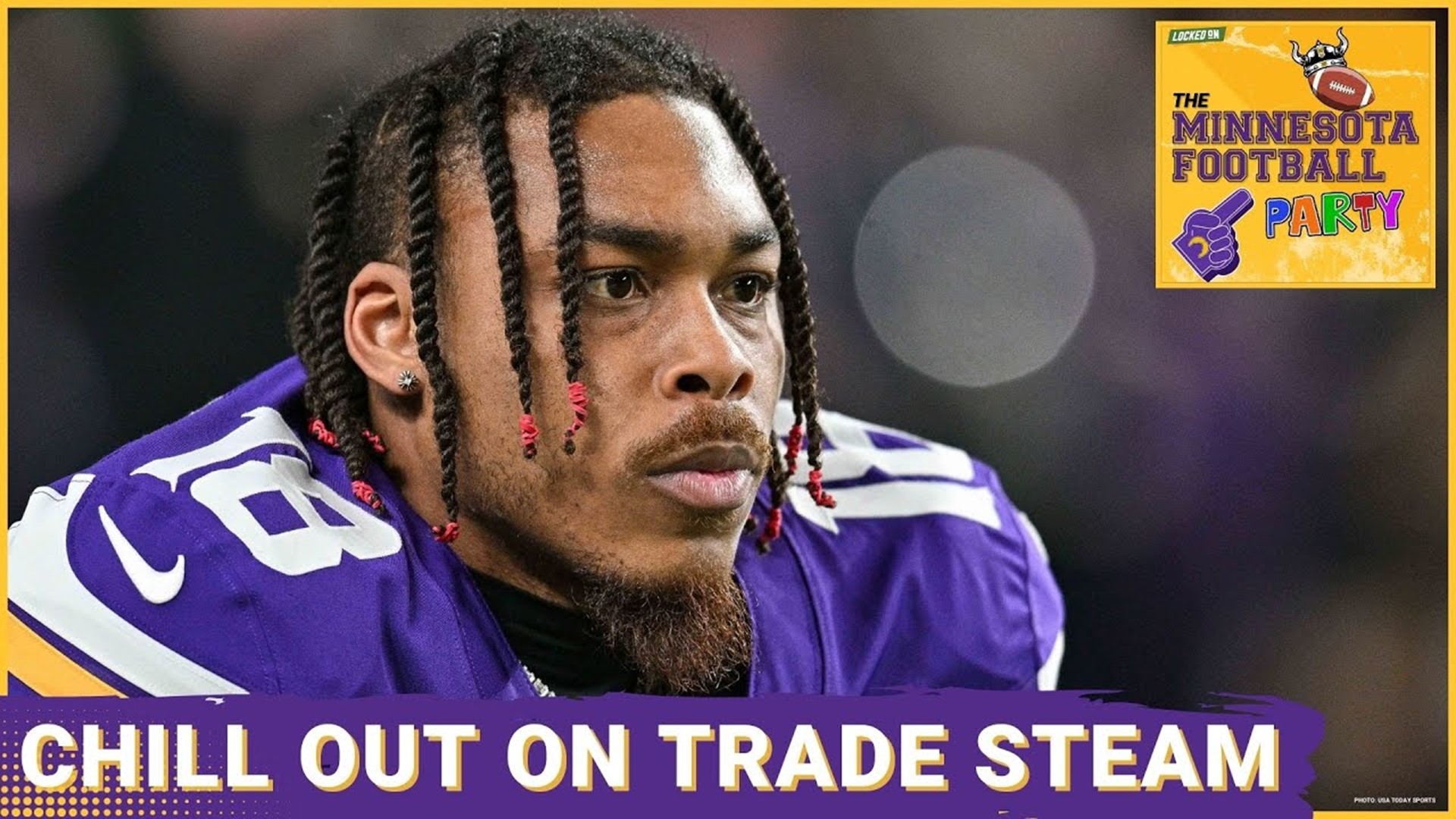 DO NOT PANIC About the Justin Jefferson Trade "Steam" - The Minnesota Football Party