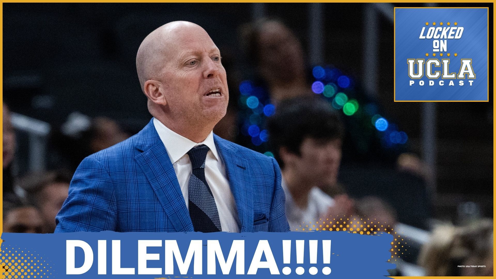 UCLA BRUINS face recruiting crossroads. Can Mick Cronin navigate the challenges ahead?