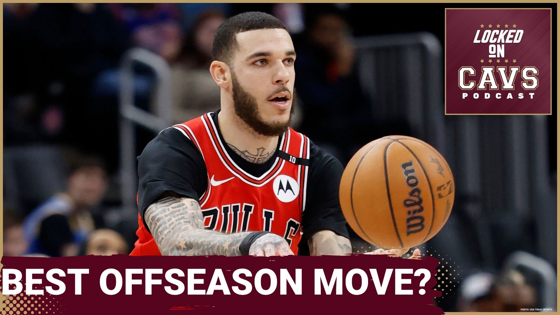 Danny Cunningham discusses the moves that the Cleveland Cavaliers made this offseason, including trading for Lonzo Ball and signing Sam Merrill.