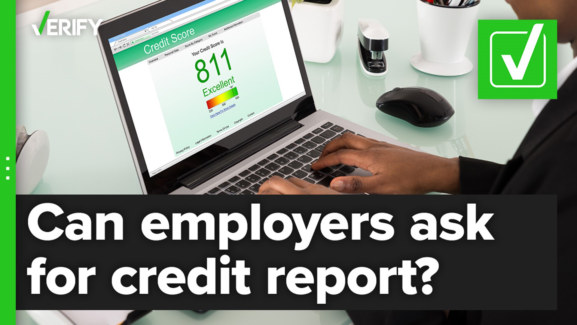 Federal, state and local laws differ in whether an employer can access your credit report. We break down the rules.