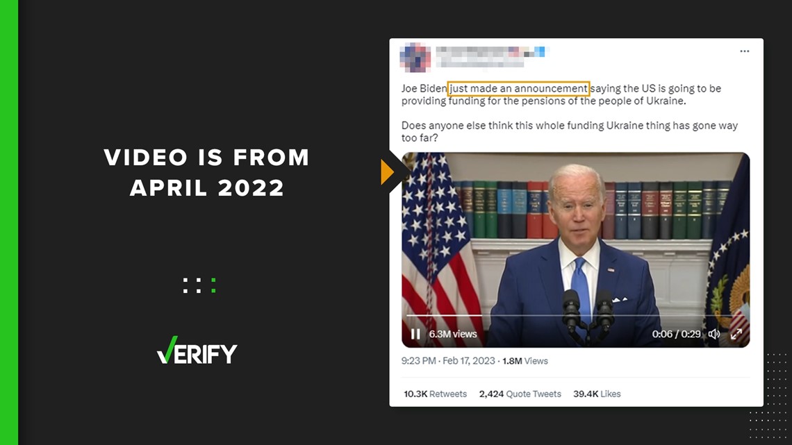 In 2022, Biden said some money to Ukraine could support pensions