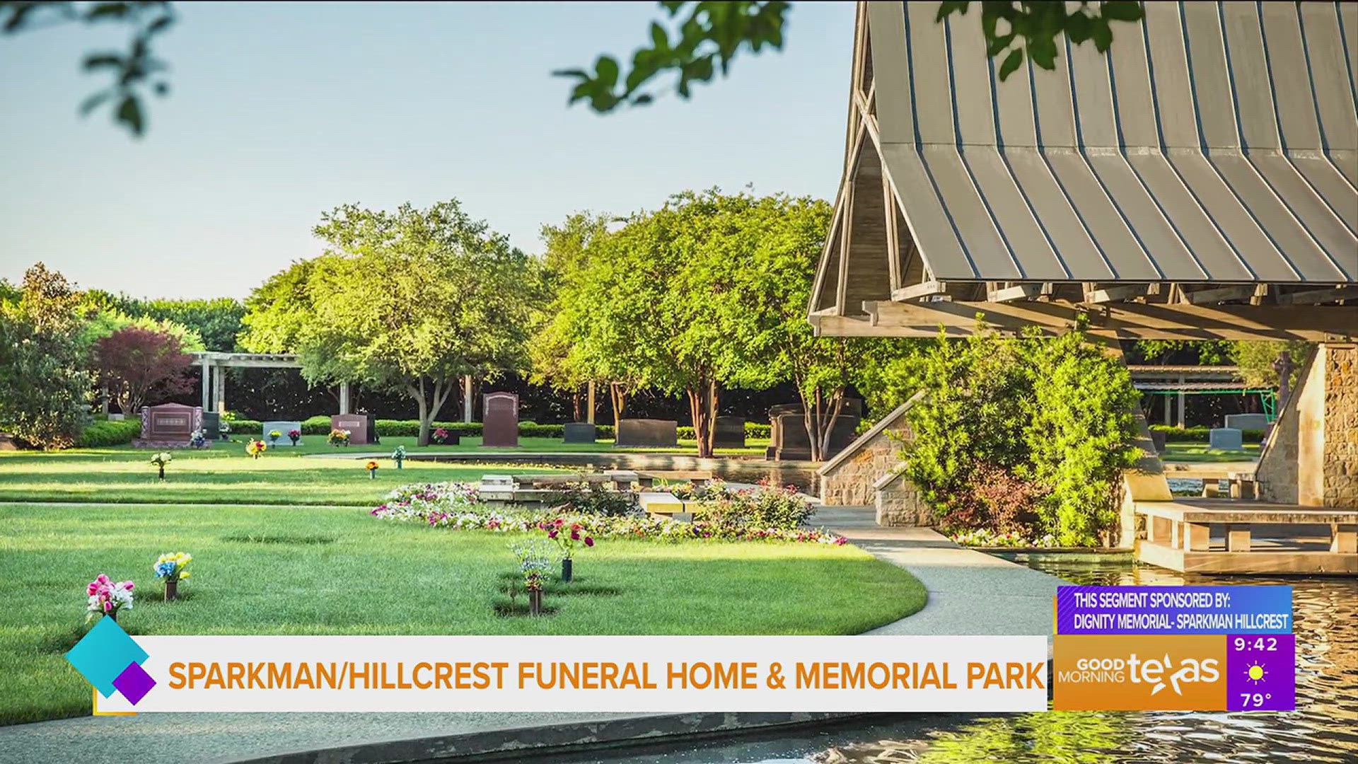 This segment is sponsored by Dignity Memorial-Sparkman Hillcrest. Go to sparkman-hillcrest.com for more information.