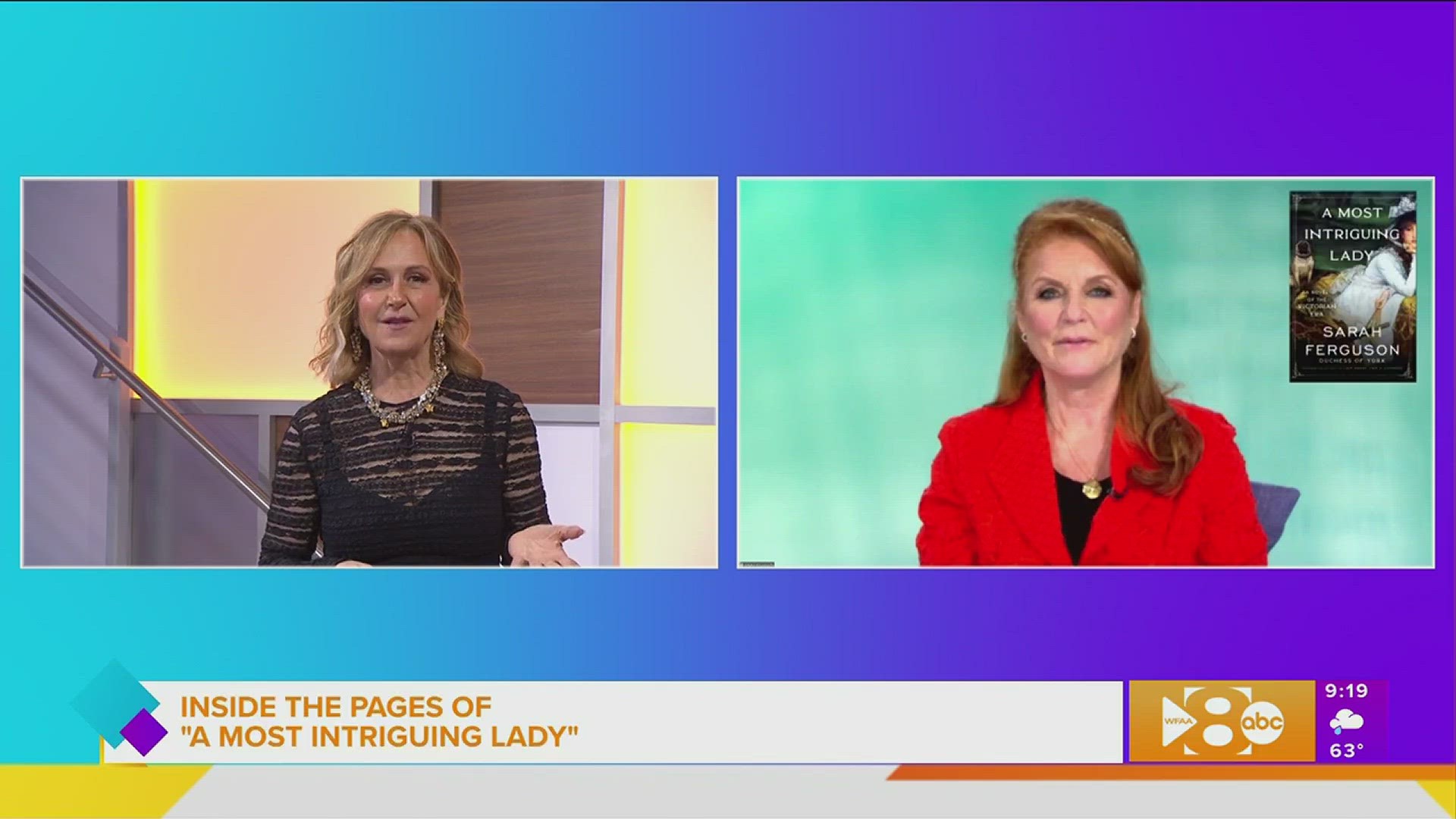 Sarah Ferguson, Duchess of York takes us into the pages of her new historical novel, "A Most Intriguing Lady".