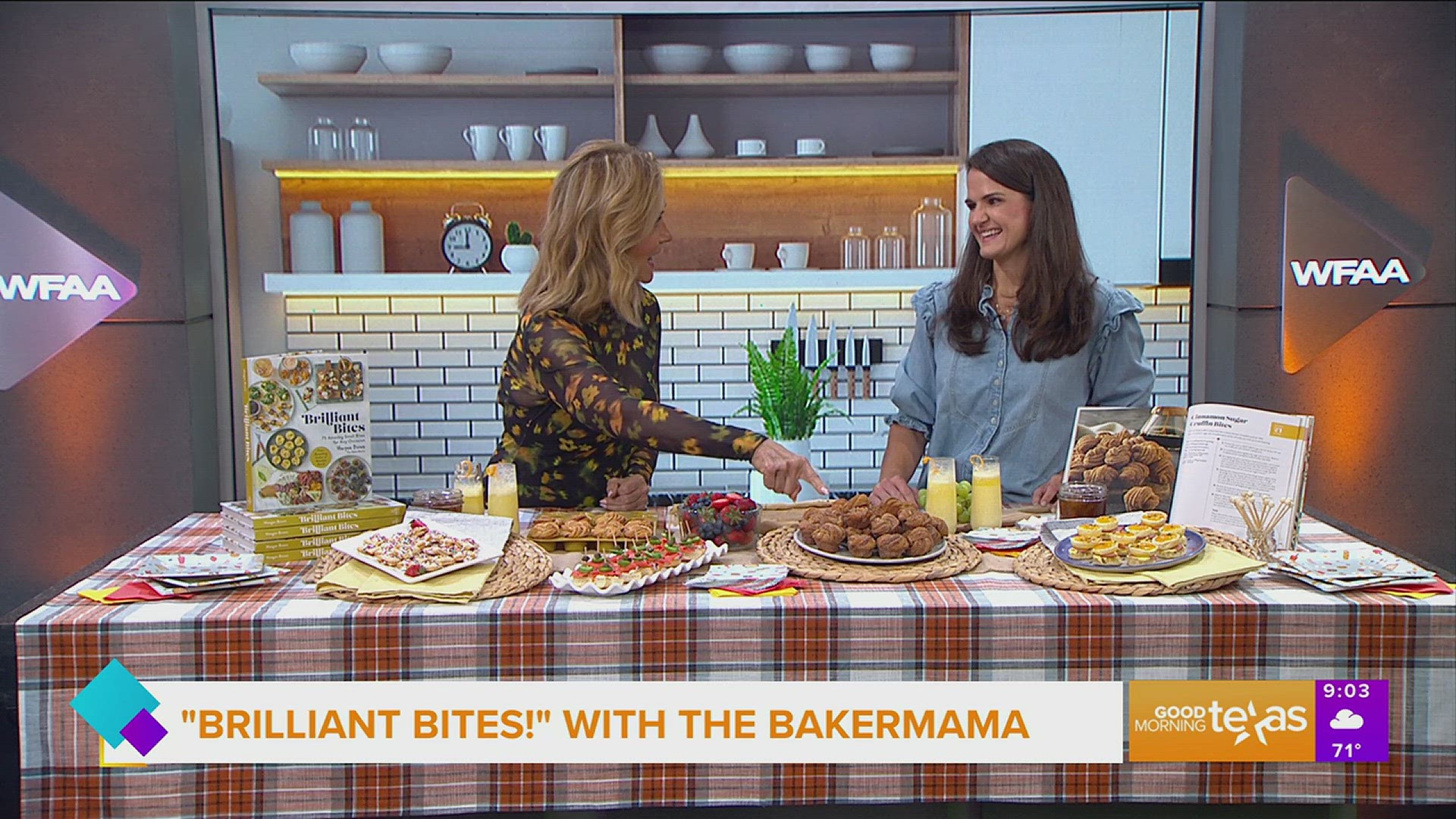 The BakerMama and best selling author Maegan Brown of Dallas shares recipes from her new cookbook "Brilliant Bites".
