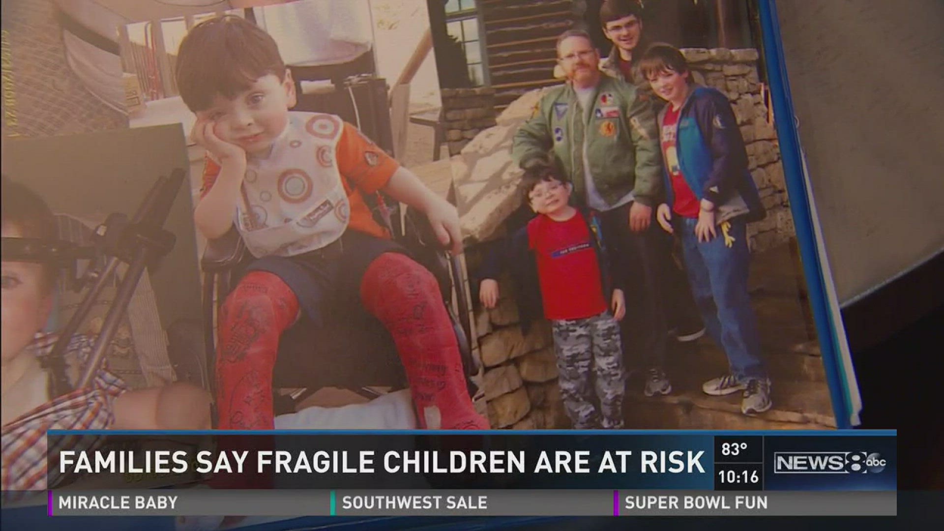 Families say fragile children are at risk