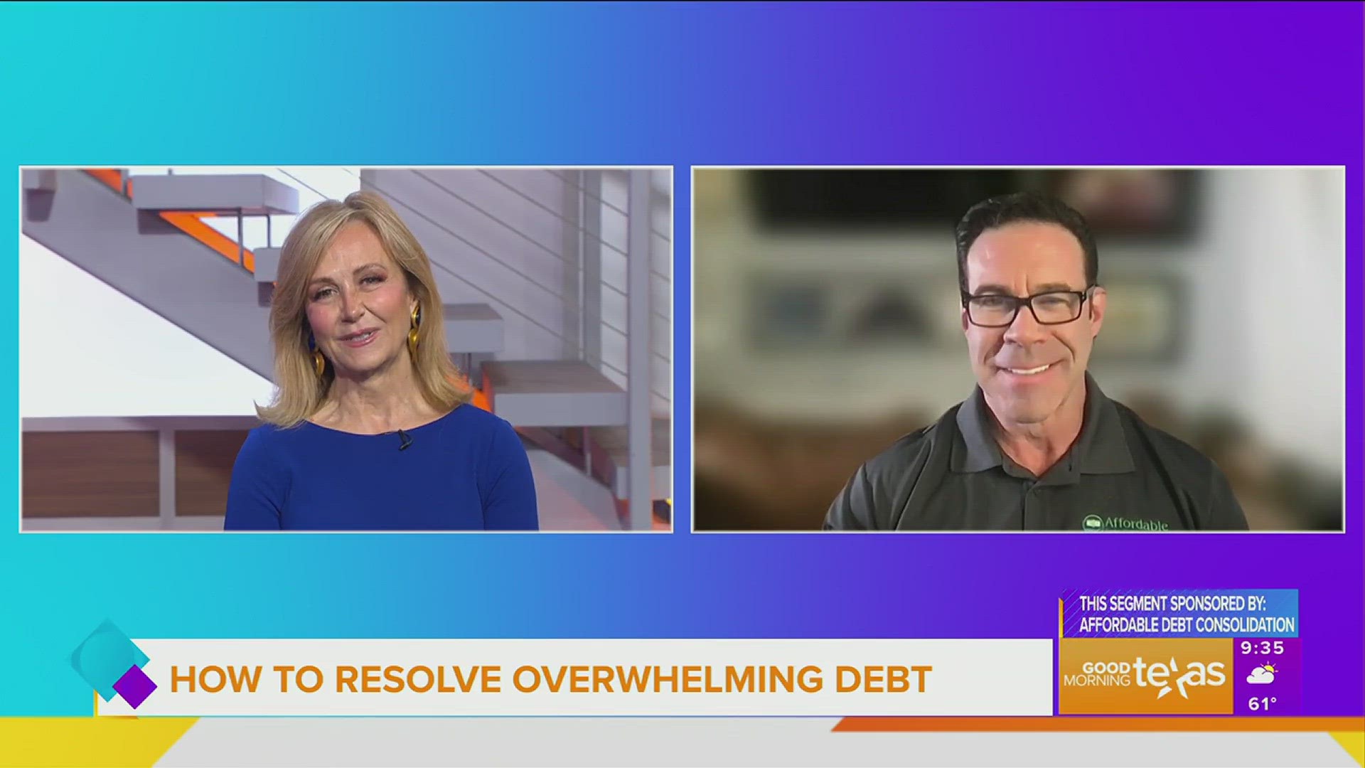 This segment is sponsored by: Affordable Debt Consolidation