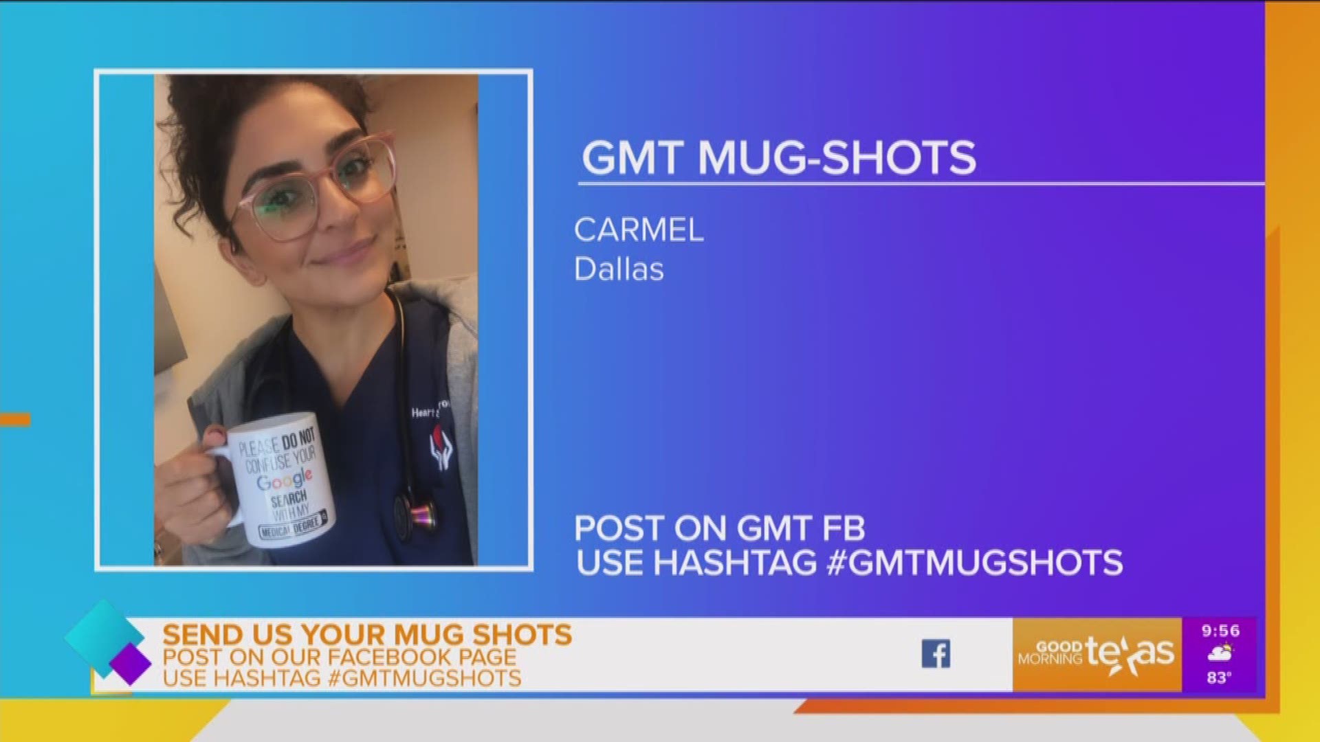 Send us your mug shots! Post them on our Facebook page and use the hashtag #GMTMugShots