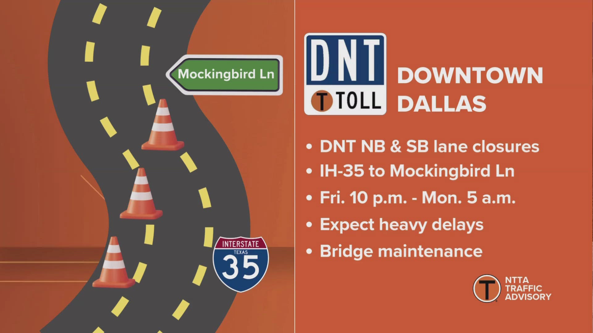 Lane closures will happen in both directions this weekend.