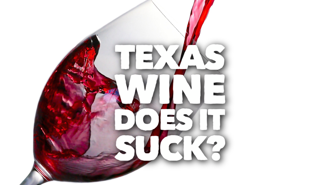 Verify Does Texas Wine Suck