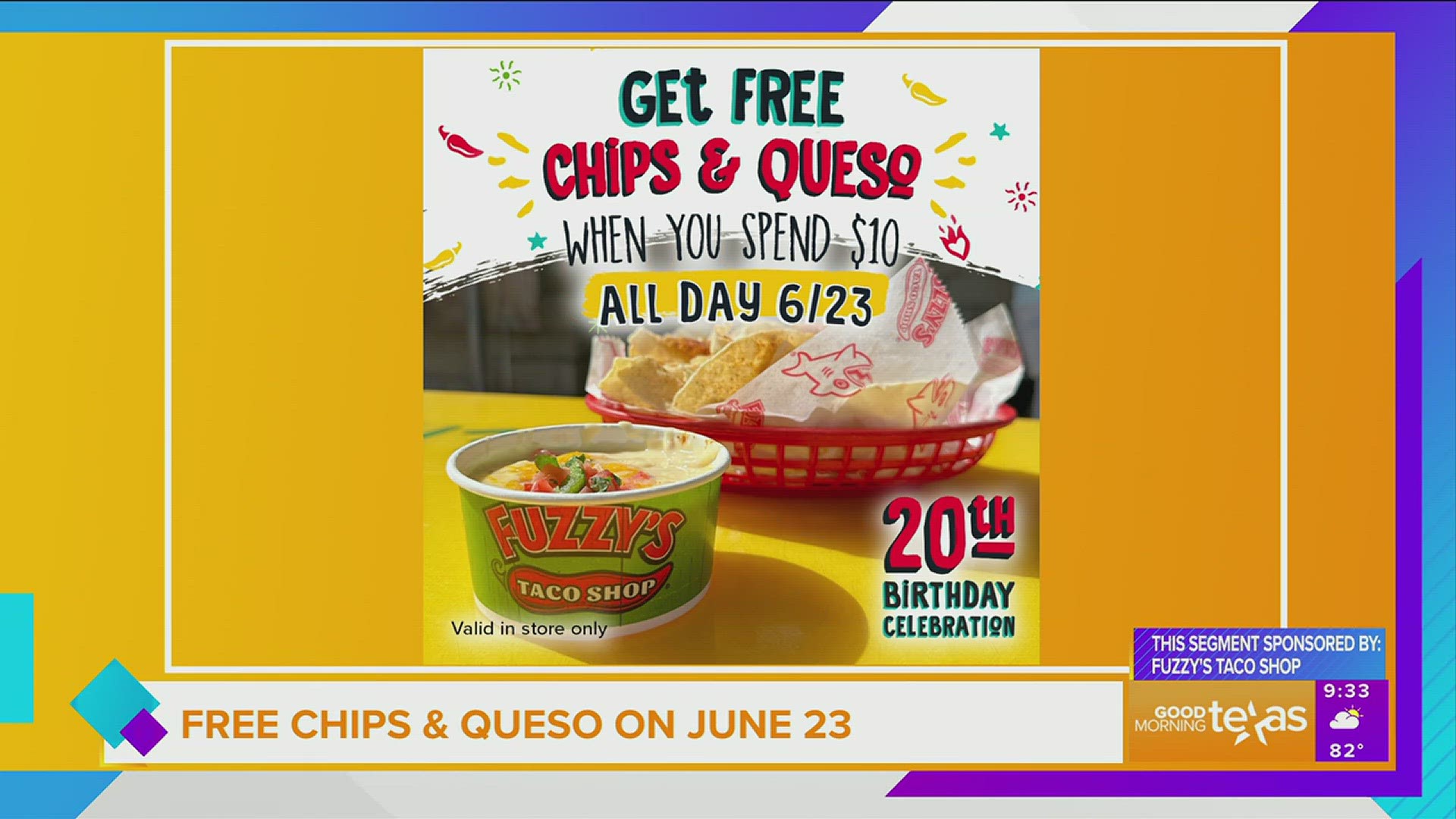 This segment is sponsored by: Fuzzy's Taco Shop