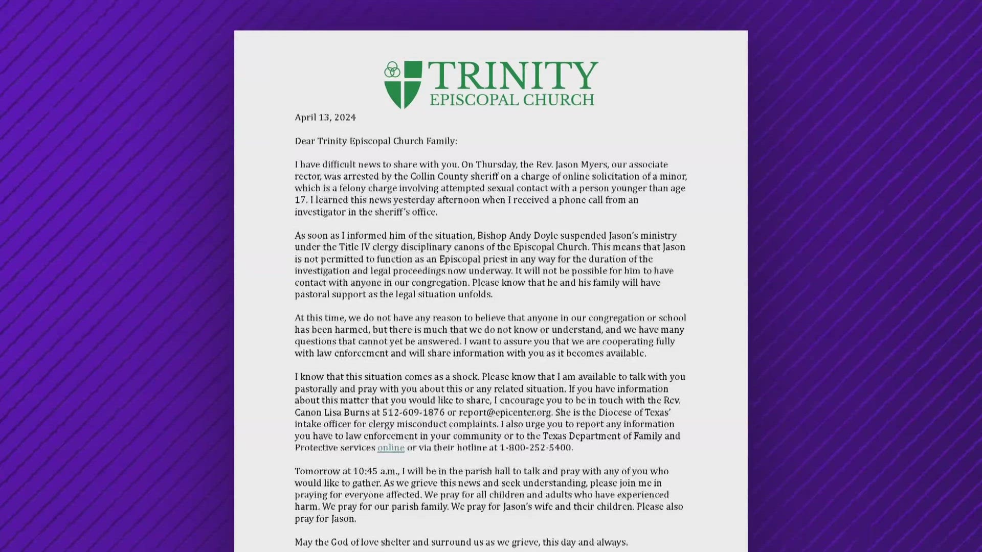 Rev. Jason Myers is not allowed to work as an Episcopal priest during the investigation, according to the Trinity Episcopal Church.