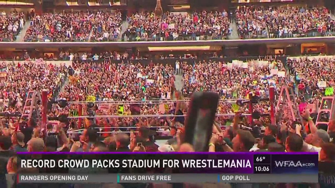 WrestleMania 32 Sets Attendance Record; 5th-Largest Crowd Ever at AT&T  Stadium – Pro Dance Cheer