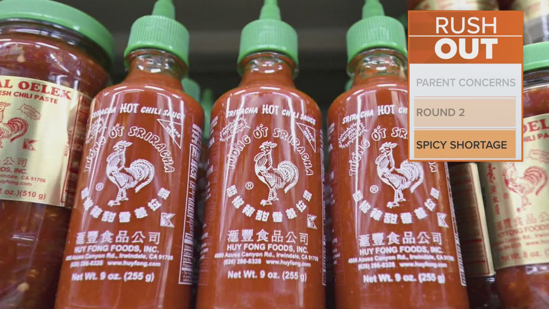 The company that makes the iconic siracha sauce said they have to stop production until labor day.