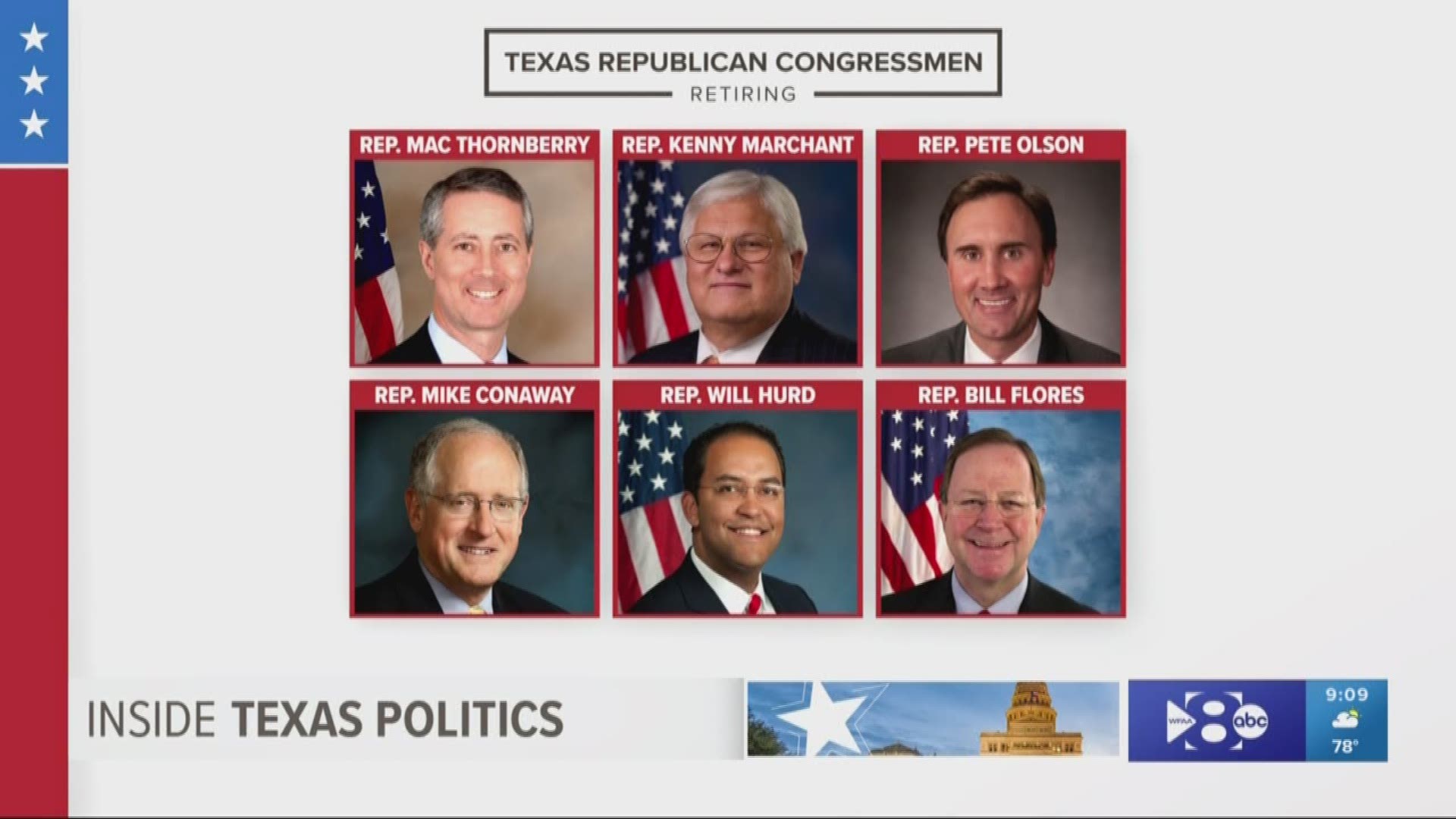 The number is now up to six. That's how many Texas Congressmen will not run for re-election.
