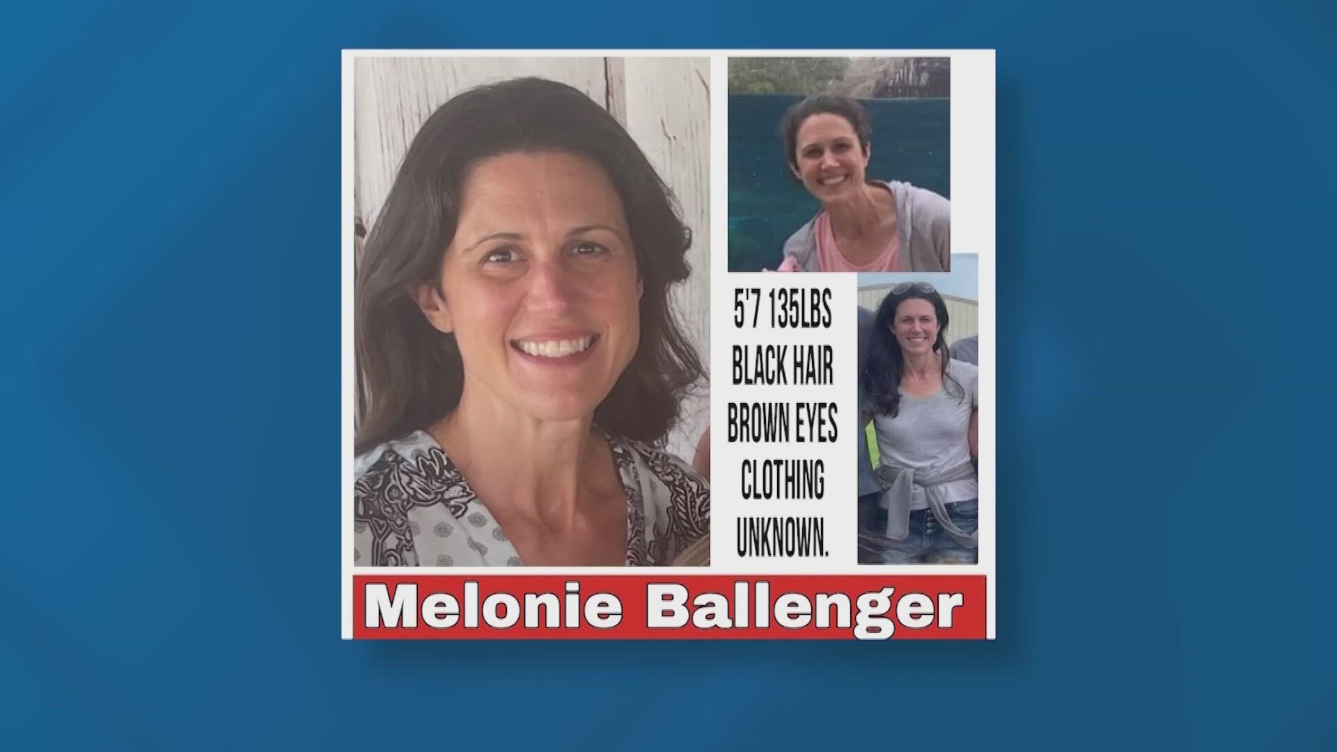 Family and friends have created fliers to spread the word about Melonie Ballenger's sudden disappearance. 