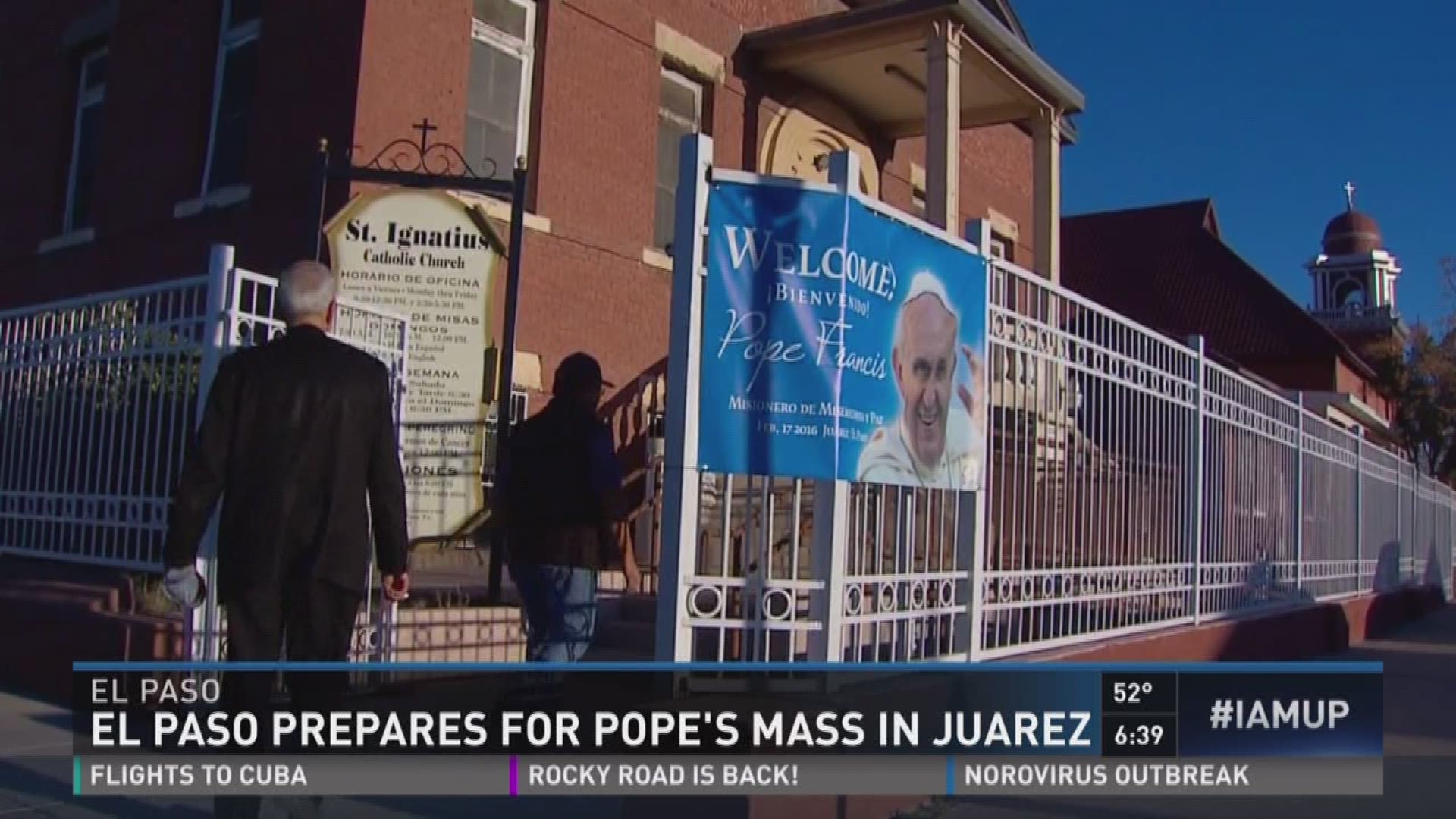 El Paso prepares for Pope's mass in Juarez