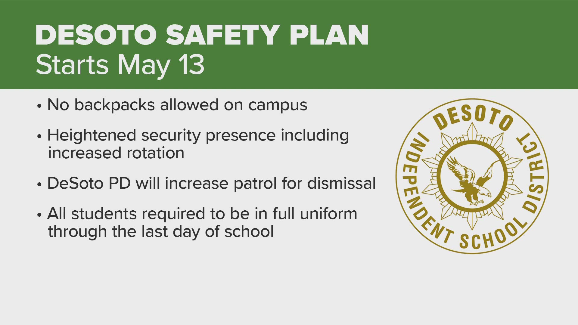 The safety response comes after a teen brought a gun to DeSoto High School.