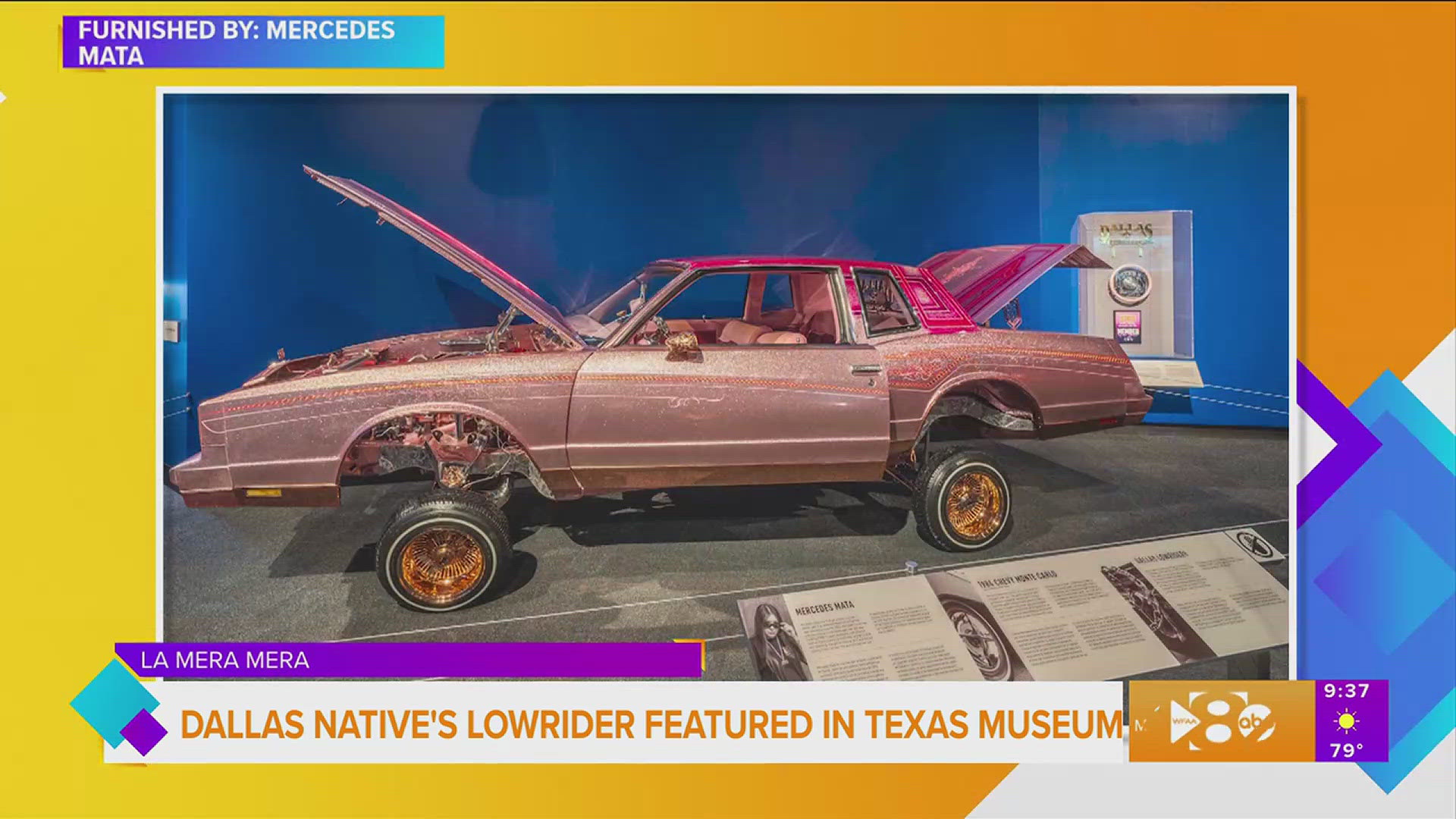 20-year-old Mercedes Mata is the only woman, Dallas native, and youngest person to have her lowrider featured in a Museum. She tells us more about "La Mera Mera."