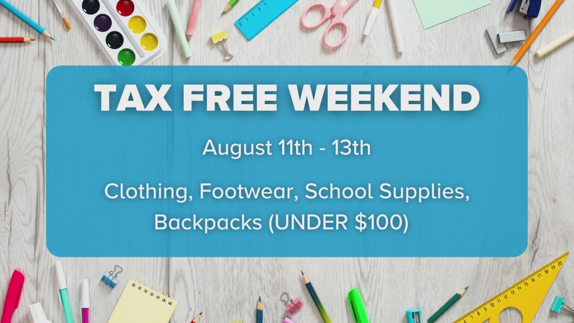 This year’s sale tax holiday begins Friday, Aug. 11, and goes through midnight Sunday, Aug. 13.