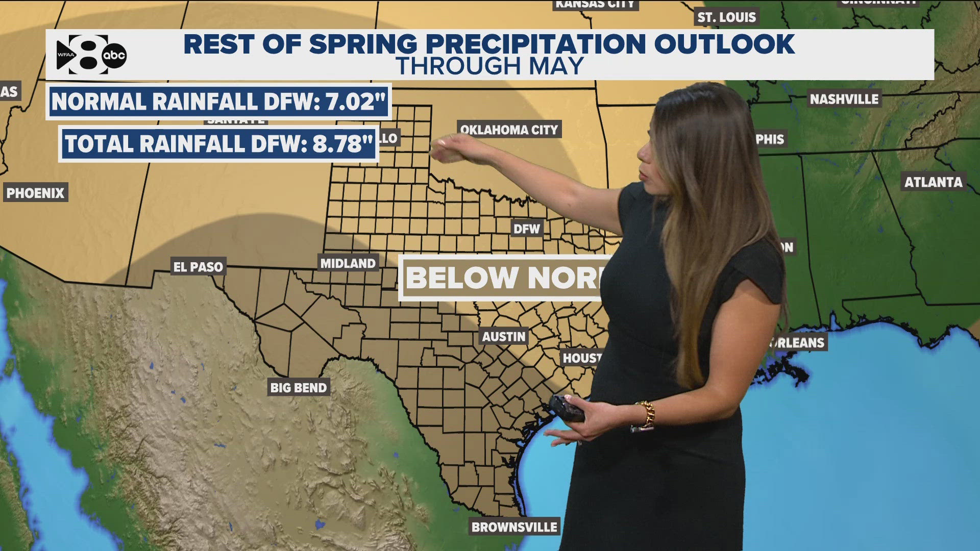 A large part of Texas will see below normal rainfall. 