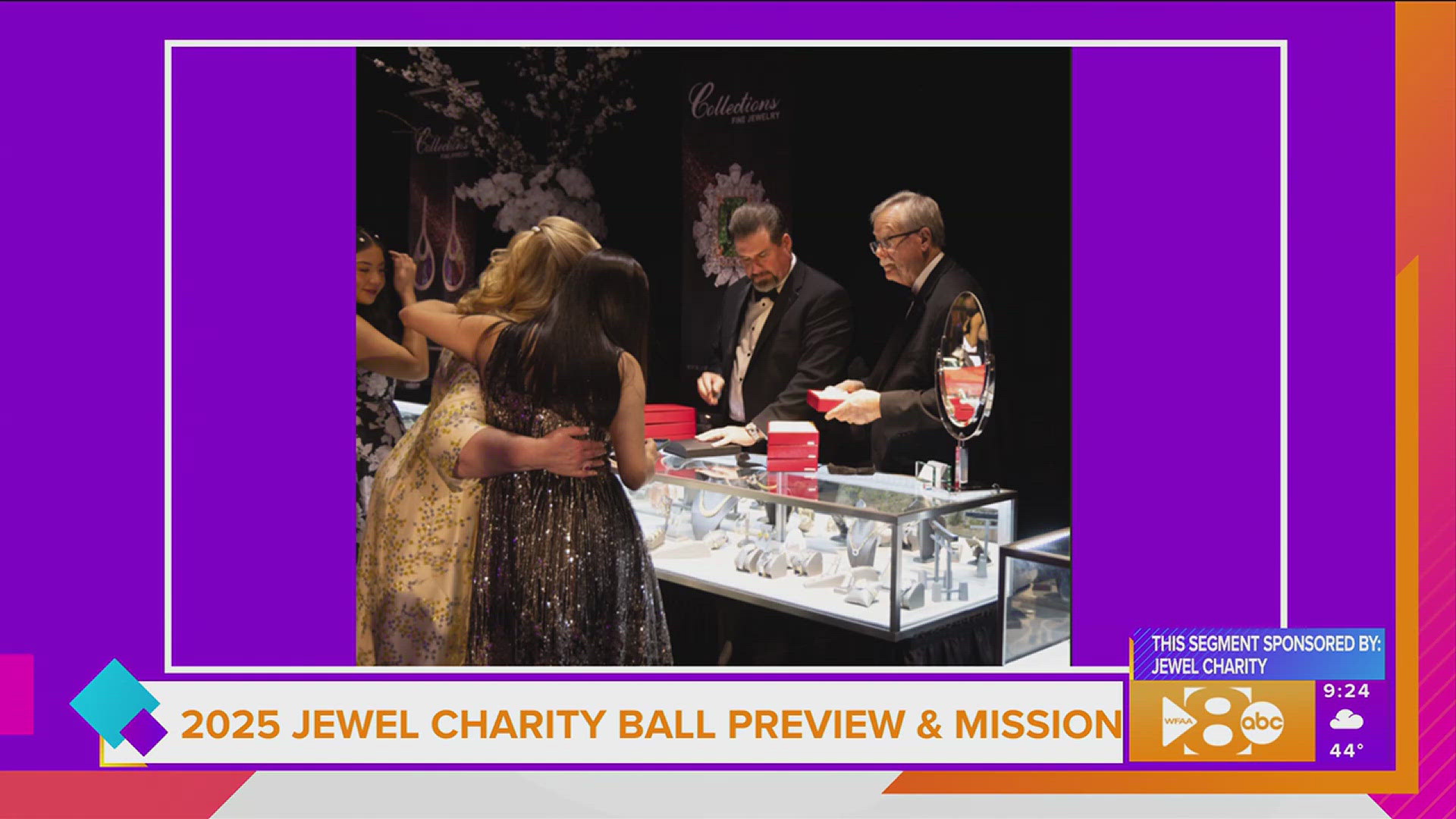 This segment is sponsored by: Jewel Charity