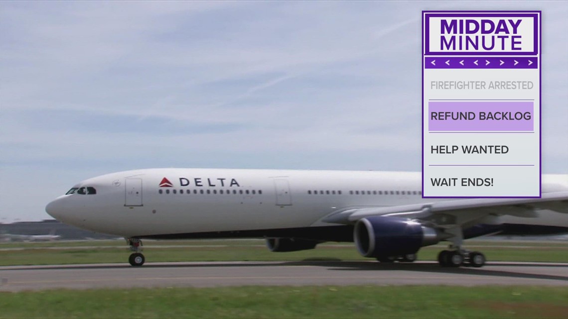 Delta Airlines says they're 'months behind' on processing refunds