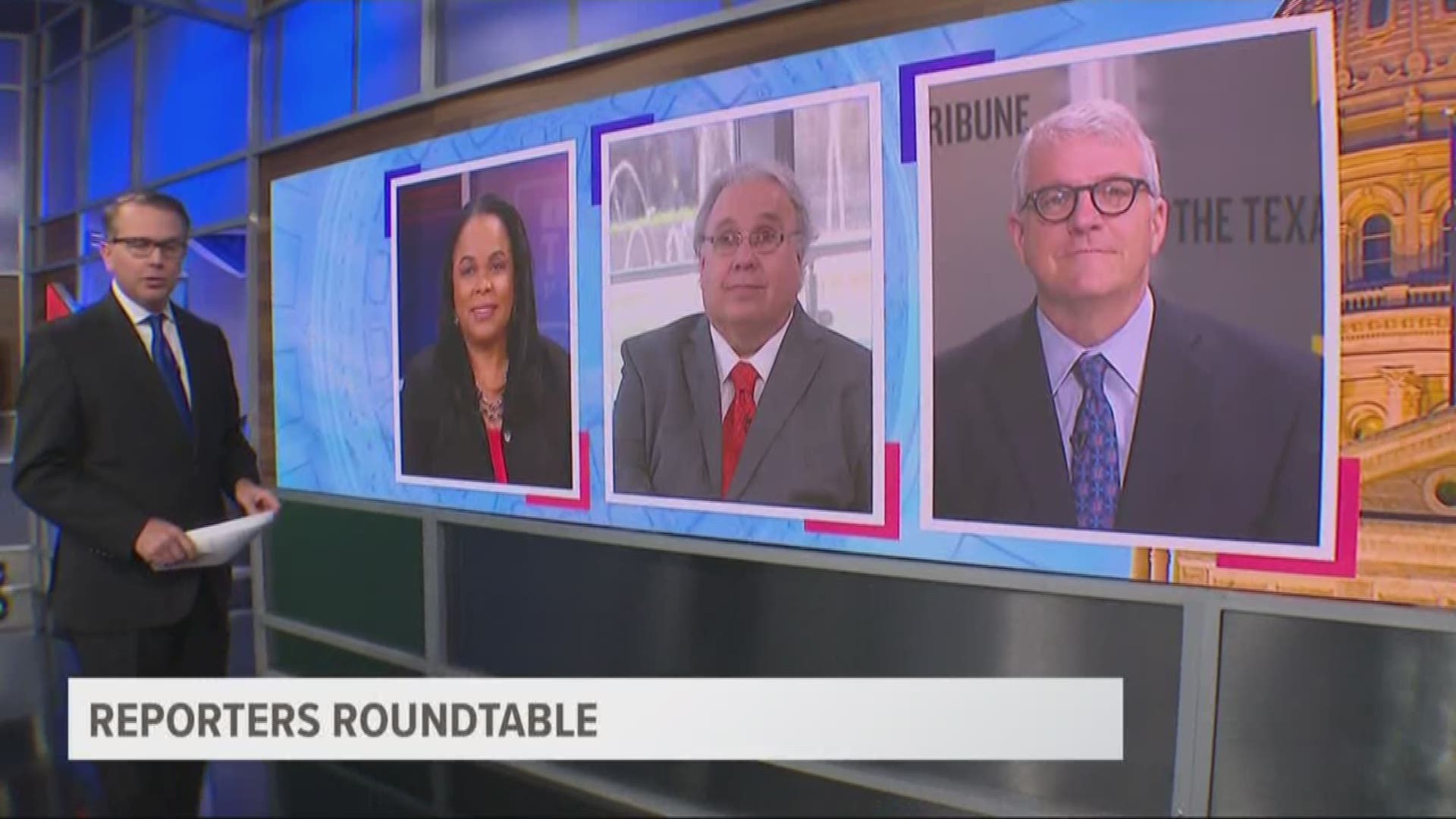 Reporters Roundtable puts the headlines in perspective each week. Ross Ramsey and Bud Kennedy returned along with Berna Dean Steptoe, WFAA’s political producer.