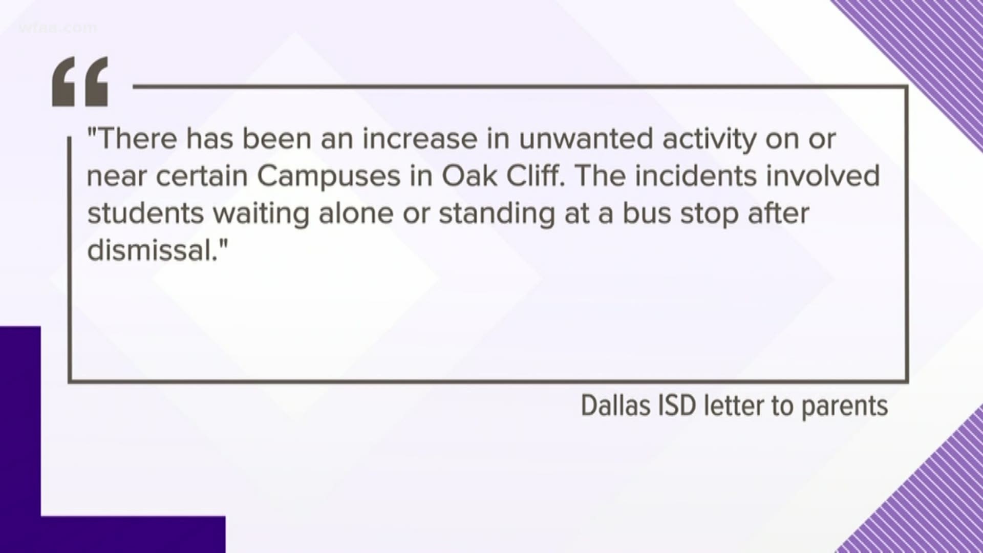 A series of robberies has sparked the Dallas ISD to send a letter of warning to parents of Oak Cliff students.