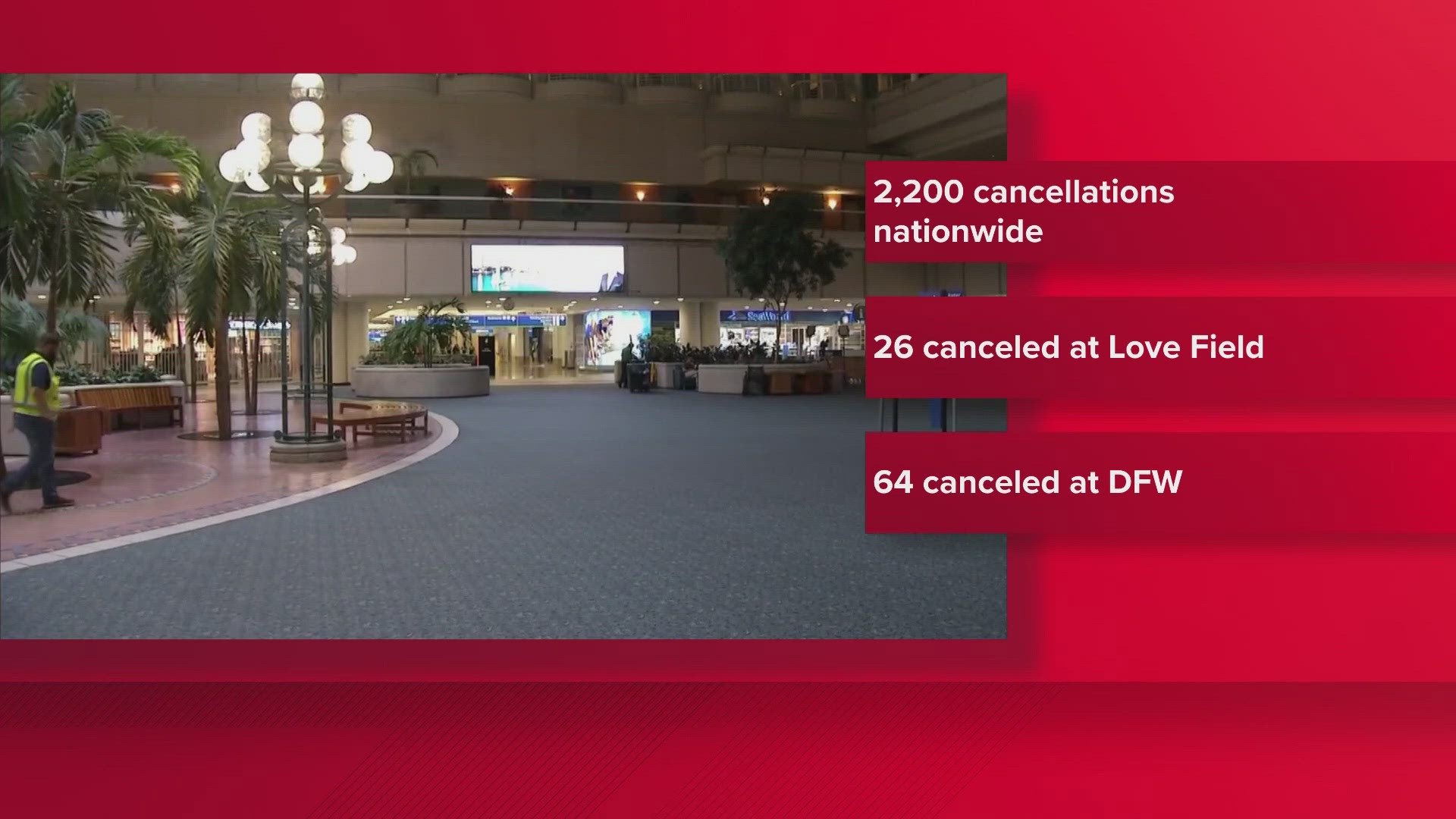 Dozens of flights are canceled.