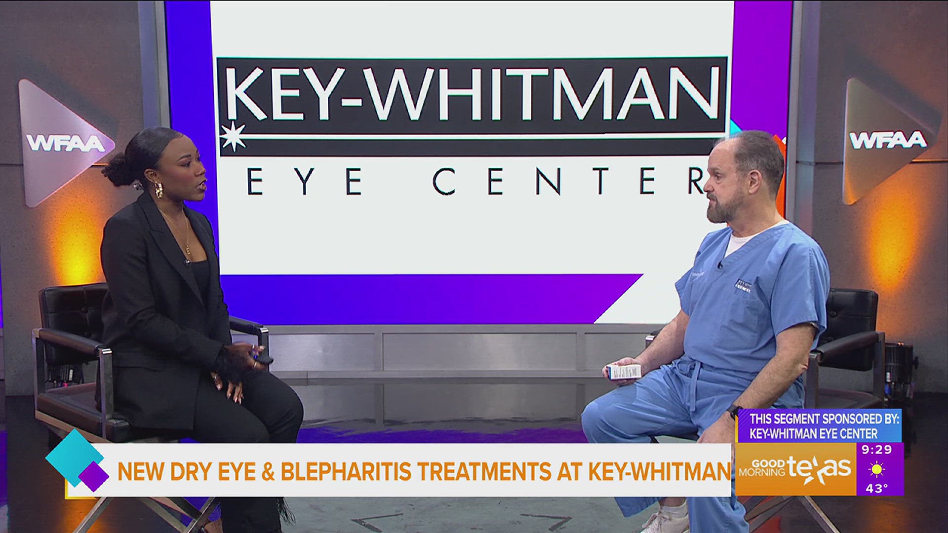 This segment is sponsored by Key-Whitman Eye Center. Go to 214.220.3937 or go to keywhitman.com for more information.