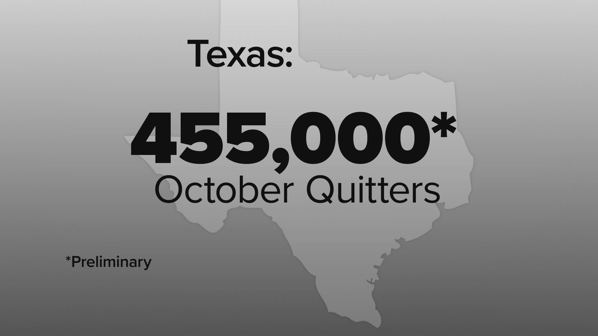 Revised and final numbers now show more Texans quit their jobs than in any other state in September, and the numbers in Texas surged even higher in October.