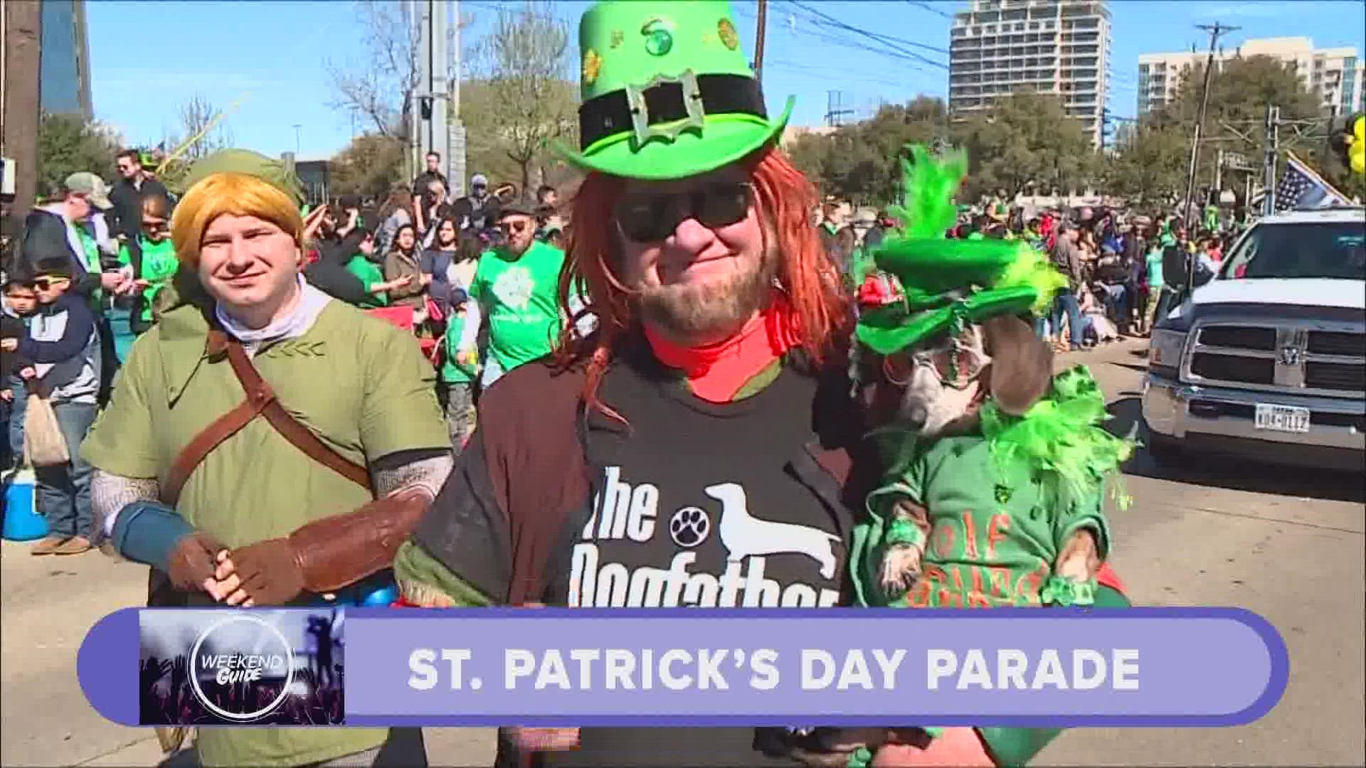 This weekend is the Dallas St. Patrick's Day Parade or you can catch some live music events!