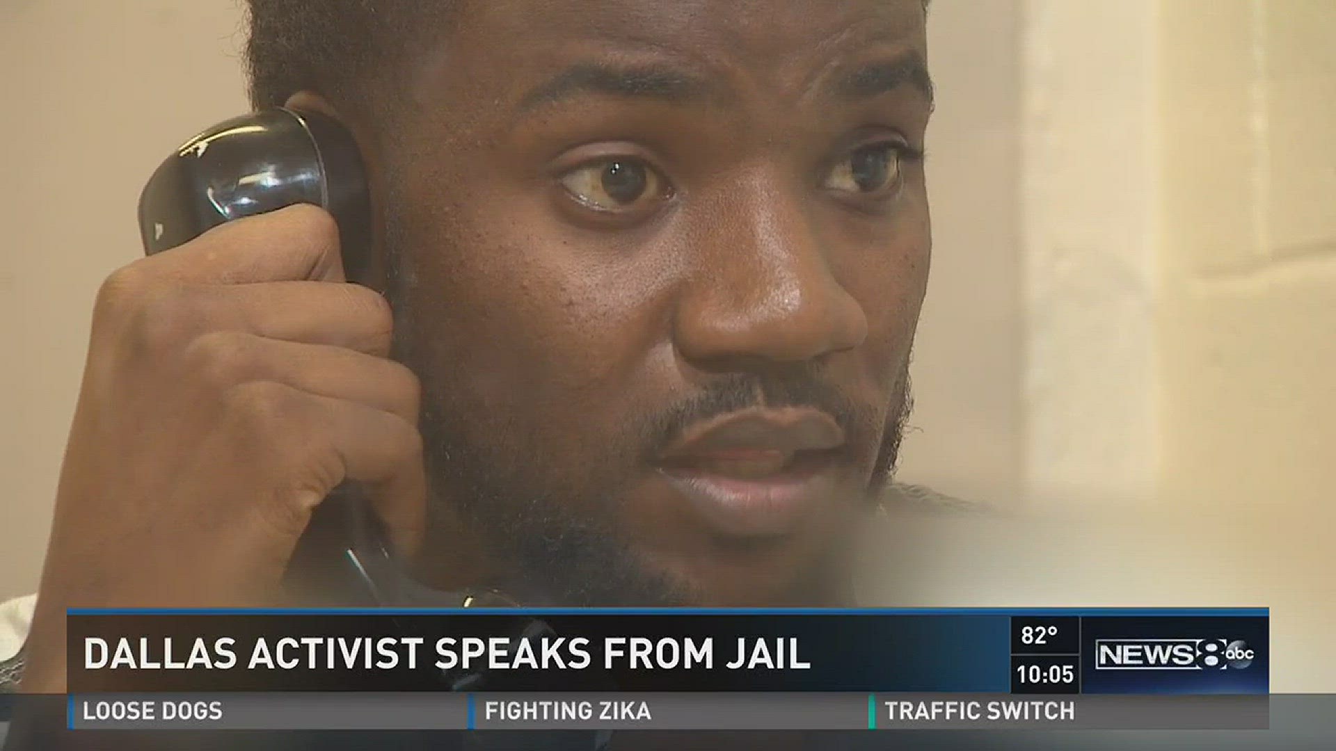 Dallas activist speaks from jail