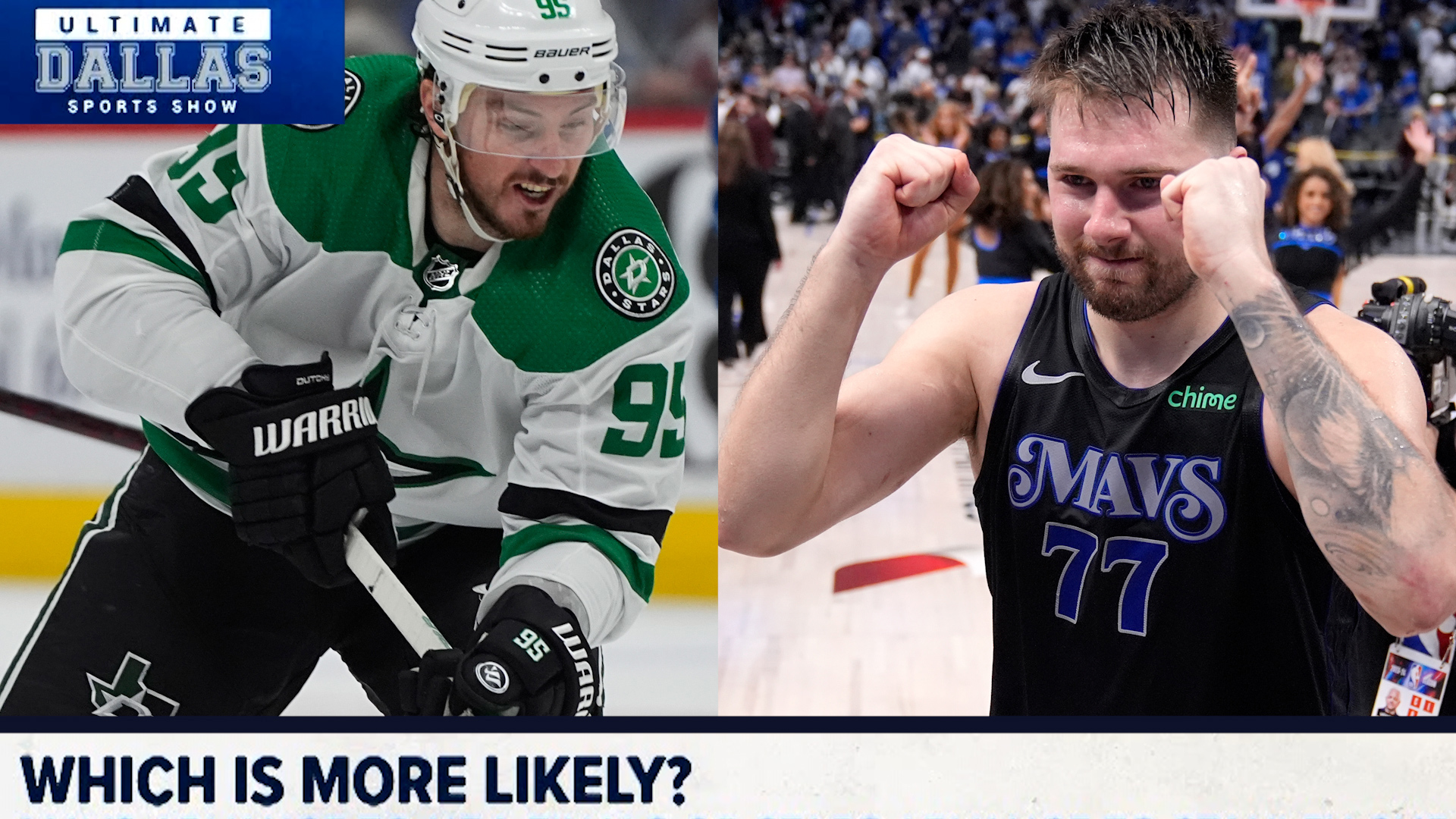 Which is more likely to play for a title this year: the Mavericks or the Stars? That's the main question on a brand new segment on the Ultimate Dallas Sports Show.