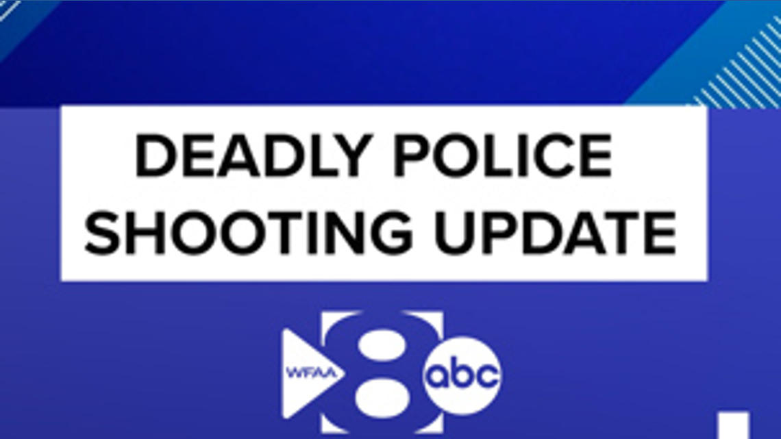 Dallas police to provide an update on a deadly police shooting | wfaa.com