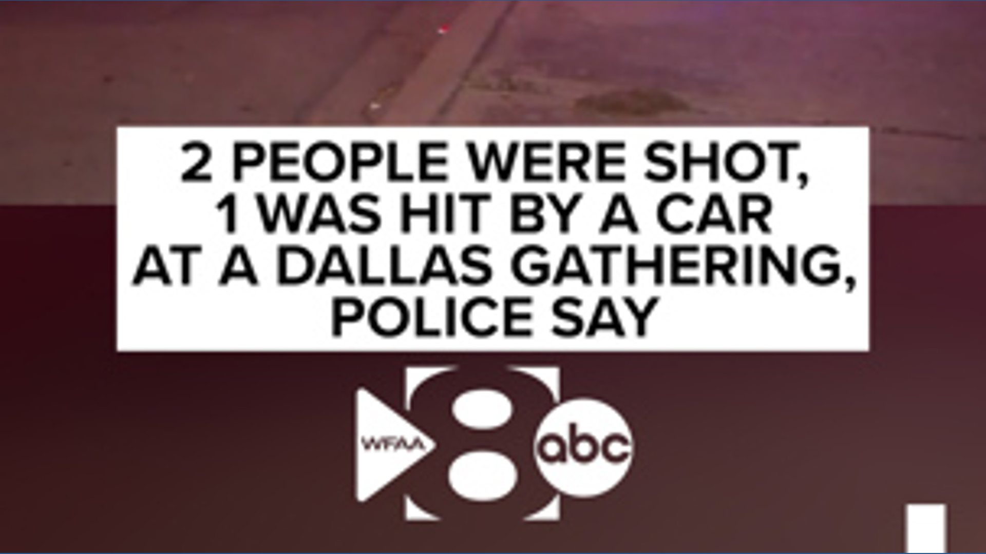 Two people were shot, one was hit by a car at a Dallas gathering ...